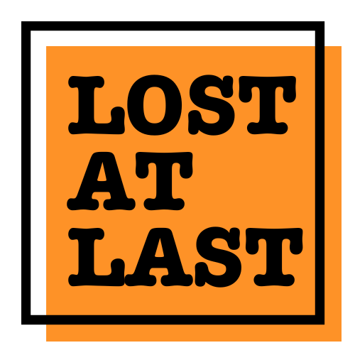 Lost at Last